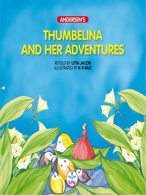cover image of Thumbelina and her adventures